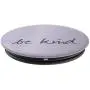 Inspirational Be-Kind on 11-Purple PopSockets Grip and Stand for Phones and Tablets Inspirational Be-Kind on 11-Purple PopSockets Grip and Stand for Phones and Tablets