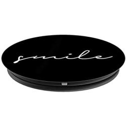 Smile - Inspirational and Motivational Quote PopSockets Grip and Stand for Phones and Tablets