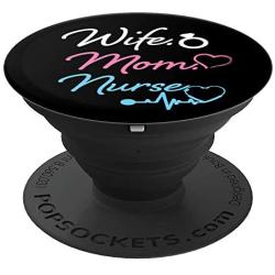 Wife Mom Nurse Phone Accessory Womens RN LPN gift PopSockets Grip and Stand for Phones and Tablets