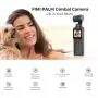 FIMI Palm XIAOMI 3 Axis Gimbal Stabilizer with 4K Smart Camera, 128° Ultra Wide Angle Lens, 120g, Wi-Fi & Bluetooth Connection, Built-in Microphone and External MIC Supported FIMI Palm XIAOMI 3 Axis Gimbal Stabilizer with 4K Smart Camera, 128° Ultra Wide Angle Lens, 120g, Wi-Fi & Bluetooth Connection, Built-in Microphone and External MIC Supported