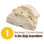 Whole Life Pet Healthy Dog and Cat Treats Value Pack, Human-Grade Whole Chicken Breast, Protein Rich for Training, Picky Eaters, Digestion, Weight Control, Made in the USA, 21 Ounce