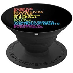 Science Is Real Black Lives Matter Rainbow LGBT Pride Gift PopSockets Grip and Stand for Phones and Tablets