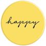 Happy - Inspirational and Motivational Quote PopSockets Grip and Stand for Phones and Tablets