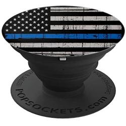 Thin Blue Line American Lives US Flag Distressed Black White PopSockets Grip and Stand for Phones and Tablets