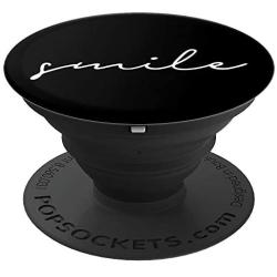 Smile - Inspirational and Motivational Quote PopSockets Grip and Stand for Phones and Tablets