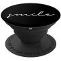 Smile - Inspirational and Motivational Quote PopSockets Grip and Stand for Phones and Tablets