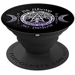 Wiccan Pagan Witch As Above, So Below Sacred Item Pentacle PopSockets Grip and Stand for Phones and Tablets