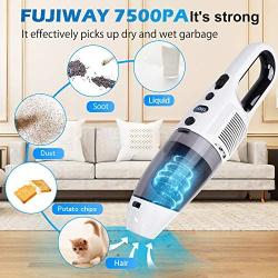 Handheld Cordless Vacuum Cleaner, FUJIWAY 7500PA Strong Suction Wet Dry Use Portable Rechargeable Car Vacuum Cleaners with 120W Cyclonic Motor, Hand Held Vac for Home Car Pet Hair And Office Cleaning